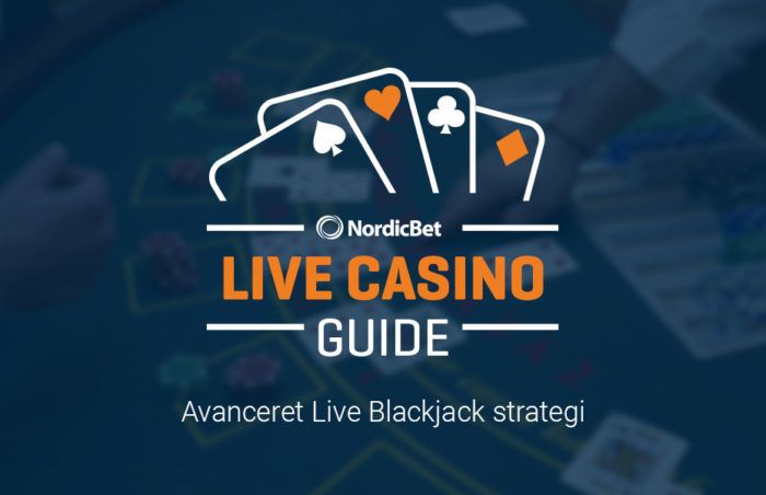 NordicBet avanceret Live Blackjack strategi